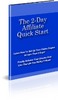 Thumbnail *New* The 2 Day Affiliate Quick Start