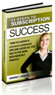 Product picture *new!* 11 Steps To Subscription Success with Resell Rights