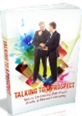 Product picture *NEW!* Talking To Prospect Ebook