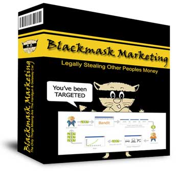 Product picture Blackmask Marketing - PRIVATE LABEL RIGHTS Legally Steal Other Peoples Money